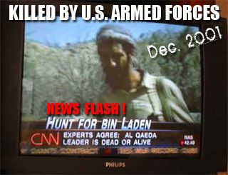 Osama Bin Laden Dead December 2001 Tora Bora by U.S. Armed Forces