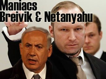 HART : What do Breivik and Netanyahu have in common? HART : What do Breivik and Netanyahu have in common?