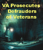VA Prosecutes Defrauders of Veterans