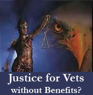 Justice for Veterans without Benefits