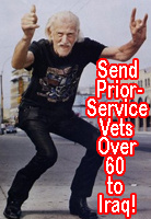 Send Prior-Service Vets over 60 to Iraq