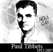 Paul Tibbets Enola Gay Hiroshima
