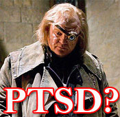 Harry Potter - Alastor Mad Eye - PTSD