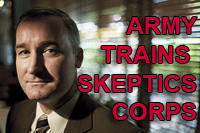 Army trains skeptics corps