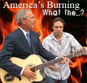 Bush Burning America 