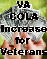 Millions of Veterans Receive VA Cost-Of-Living Increases 