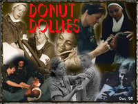 Donut Dollies, The Unsung Heroes