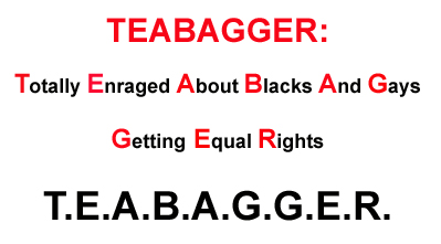 Teabagger War -Totally Enraged About Blacks And Gays Getting Equal Rights 
