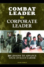 Book: Combat Leader to Corporate Leader: 20 Lessons to Advance Your Civilian Career