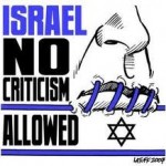 NO CRITICISM OF ISRAEL IS ALLOWED