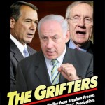 The Grifters – Boehner – Netanyahu – Reid