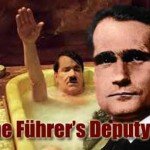 The Führer’s Deputy