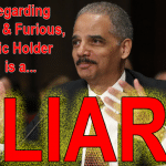 Eric Holder liar