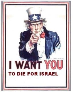 die for israel and corrupt politicans