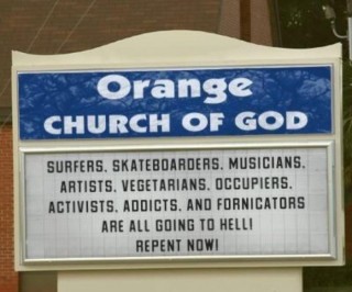 Love thy neighbor as thyself?  Christians like to level threats of eternal hell to anyone living free.