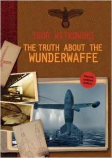 The Truth about the Wunderwaffe