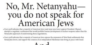 No, Mr. Netanyahu, You do not represent American Jews