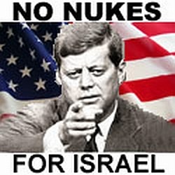 John F. Kennedy was the last US president to try to stop both Israel's nuclear program and the Israel lobby.